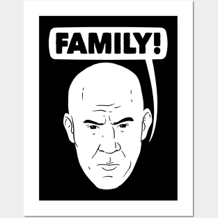 FAMILY! Posters and Art